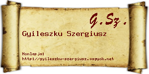 Gyileszku Szergiusz névjegykártya